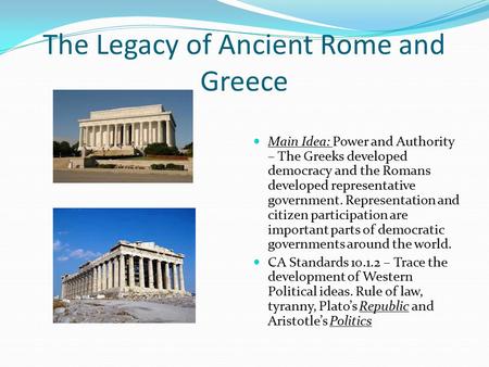 The Legacy of Ancient Rome and Greece
