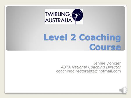 Level 2 Coaching Course Jennie Doniger ABTA National Coaching Director