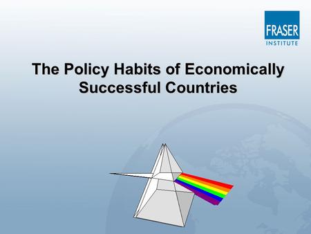 The Policy Habits of Economically Successful Countries.