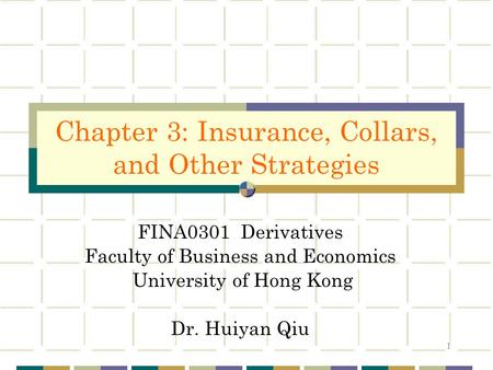 Chapter 3: Insurance, Collars, and Other Strategies