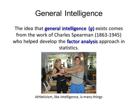 Athleticism, like intelligence, is many things