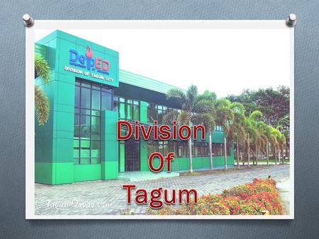 Division Of Tagum.
