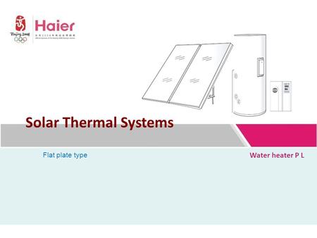 Water heater P L Solar Thermal Systems Flat plate type.