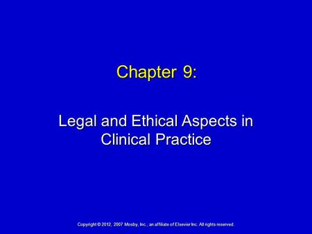 Legal and Ethical Aspects in Clinical Practice