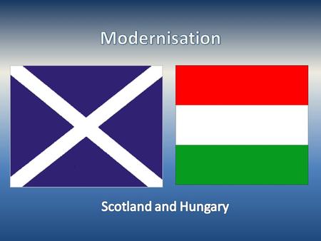 ScotlandHungary 1950s: Peaceful Era for Scotland-1950s: Stalinistic dictatorship Rákosi Era -1970s: oil was discovered in the North Sea -1956: Uprising.