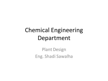 Chemical Engineering Department