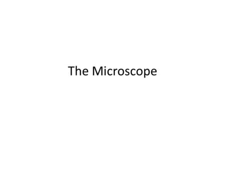 parts of a microscope presentation