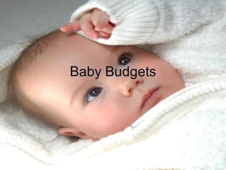 Baby Budgets. Prenatal Care Test- $569.00 Diagnostics ultrasound- $336.00 Doctor charges- $2700.00 »Total $3605.
