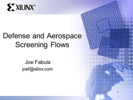 Defense and Aerospace Screening Flows Joe Fabula