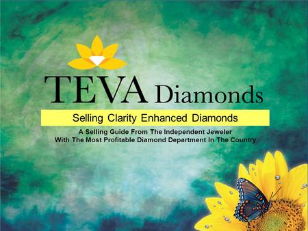 Selling Clarity Enhanced Diamonds A Selling Guide From The Independent Jeweler With The Most Profitable Diamond Department In The Country.
