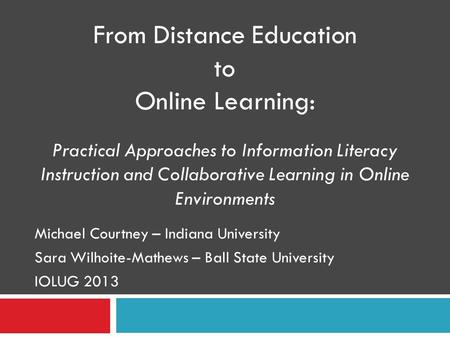 From Distance Education