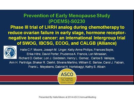 Prevention of Early Menopause Study (POEMS)-S0230 Phase III trial of LHRH analog during chemotherapy to reduce ovarian failure in early stage, hormone.
