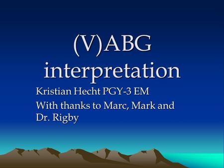 (V)ABG interpretation
