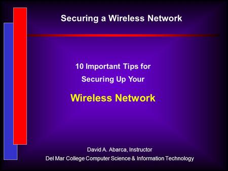 Securing a Wireless Network