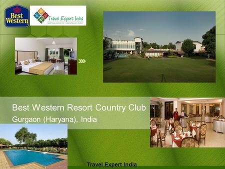Best Western Resort Country Club Gurgaon (Haryana), India Travel Expert India.