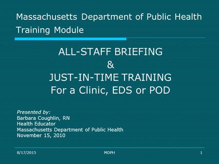 Massachusetts Department of Public Health Training Module