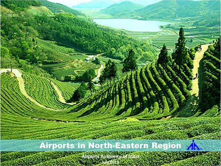 Airports in North-Eastern Region Airports Authority of India
