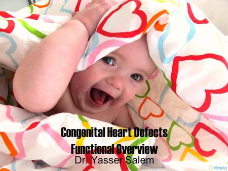 Congenital Heart Defects Functional Overview