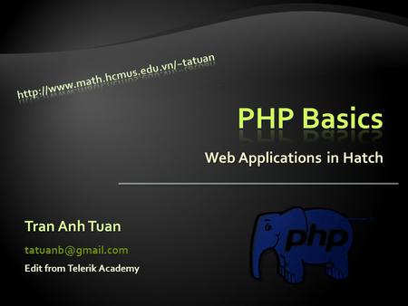 Web Applications in Hatch Tran Anh Tuan Edit from Telerik Academy