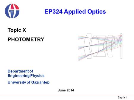 EP324 Applied Optics Topic X PHOTOMETRY