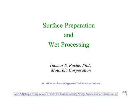 Surface Preparation and Wet Processing