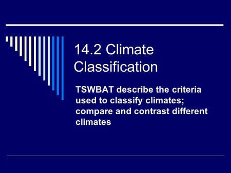 14.2 Climate Classification