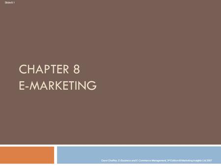 Chapter 8 E-marketing.