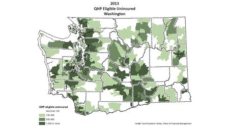 2013 QHP Eligible Uninsured Washington. 2014 QHP Eligible Uninsured Washington.