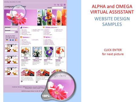CLICK ENTER for next picture ALPHA and OMEGA VIRTUAL ASSISSTANT WEBSITE DESIGN SAMPLES.