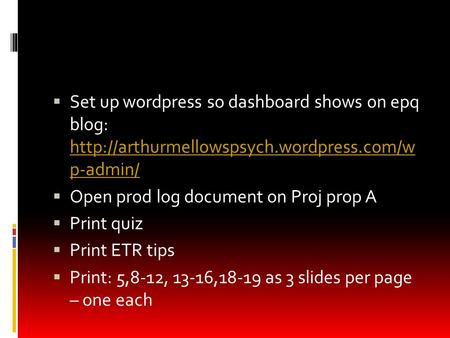  Set up wordpress so dashboard shows on epq blog:  p-admin/  p-admin/