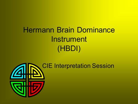 Hermann Brain Dominance Instrument (HBDI)