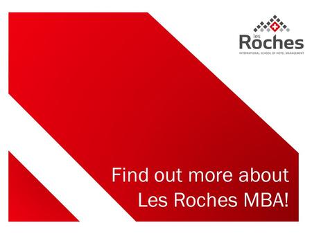 Find out more about Les Roches MBA!. Today’s guest speaker ANDY PINO From Peru MBA student.