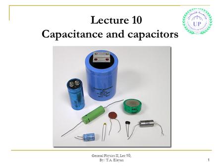 Lecture 10 Capacitance and capacitors