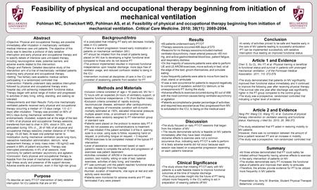 Www.postersession.com Abstract Objective: Physical and occupational therapy are possible immediately after intubation in mechanically ventilated medical.