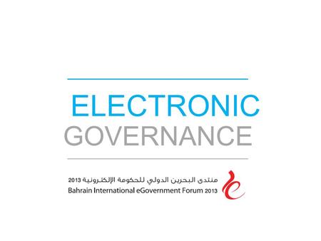 GOVERNANCE ELECTRONIC. ” “ E-Governance is the application of Information and Communication Technology (ICT) for delivering government services, exchange.