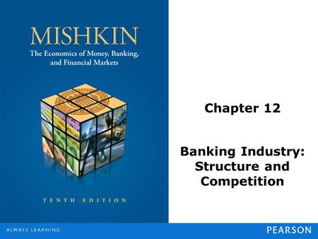 Banking Industry: Structure and Competition