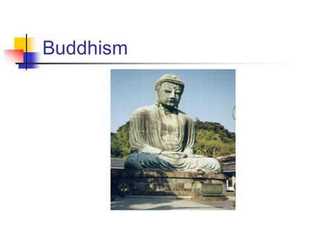 Buddhism. Bodhi Enlightenment Dharma The Dharma means the sum total of Buddhist teachings about how to view the world and how to live properly.