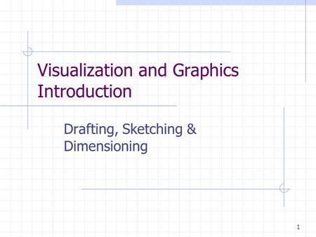 Visualization and Graphics Introduction