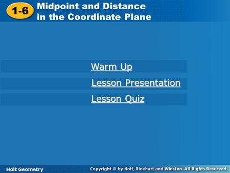 1-6 Midpoint and Distance in the Coordinate Plane Warm Up