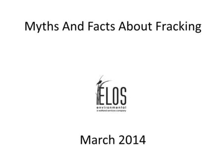 Myths And Facts About Fracking March 2014. Hydraulic Fracturing aka “Fracking” Hydraulic fracturing is the use of water (98.5%), sand (1%) and chemicals.