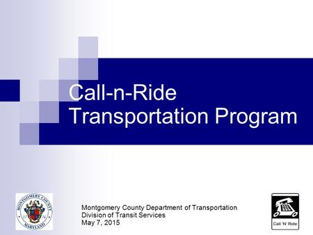 Call-n-Ride Transportation Program