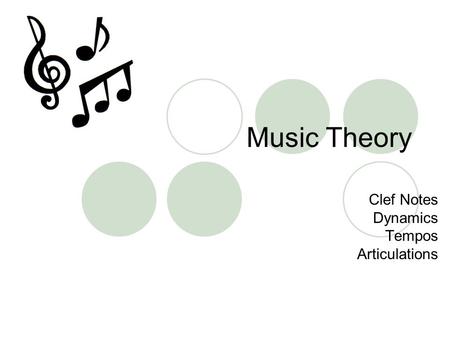 Music Theory Clef Notes Dynamics Tempos Articulations.