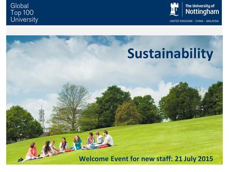 Sustainability Welcome Event for new staff: 21 July 2015.
