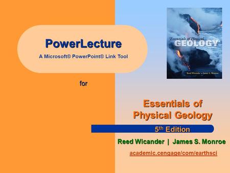 A Microsoft® PowerPoint® Link Tool Essentials of Physical Geology
