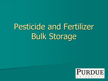 Pesticide and Fertilizer Bulk Storage. Buying in bulk.