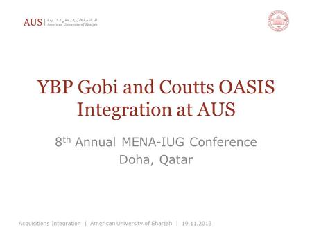 YBP Gobi and Coutts OASIS Integration at AUS