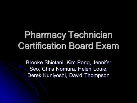Pharmacy Technician Certification Board Exam
