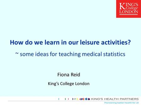 How do we learn in our leisure activities