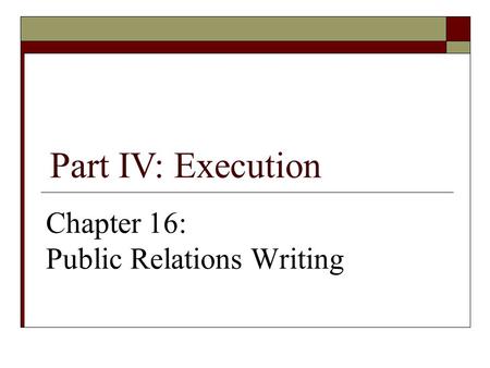 Chapter 16: Public Relations Writing