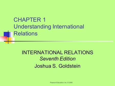 CHAPTER 1 Understanding International Relations